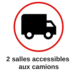 2 salles accessibles aux camions