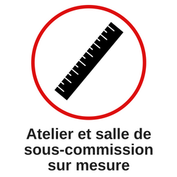 Atelier et salle de sous-commission sur mesure